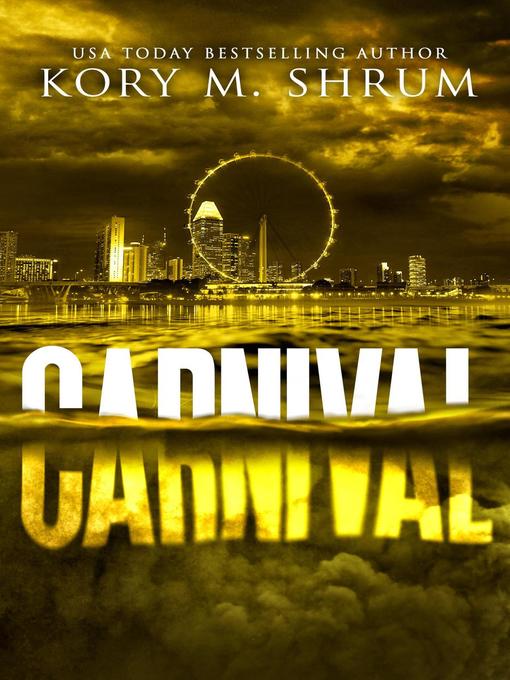 Title details for Carnival by Kory M. Shrum - Available